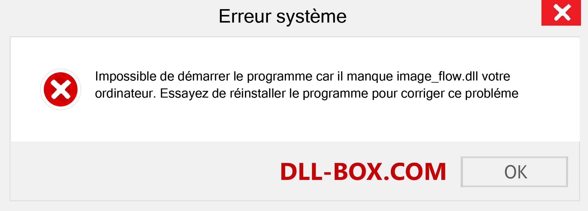 Le fichier image_flow.dll est manquant ?. Télécharger pour Windows 7, 8, 10 - Correction de l'erreur manquante image_flow dll sur Windows, photos, images